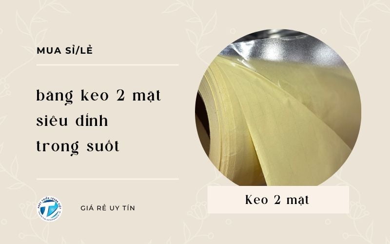 Mua sỉ/lẻ băng keo 2 mặt siêu dính trong suốt - Giá rẻ uy tín